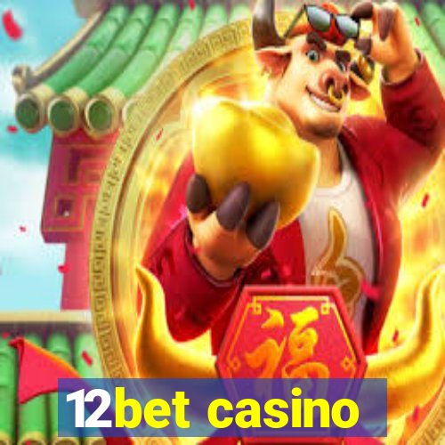 12bet casino